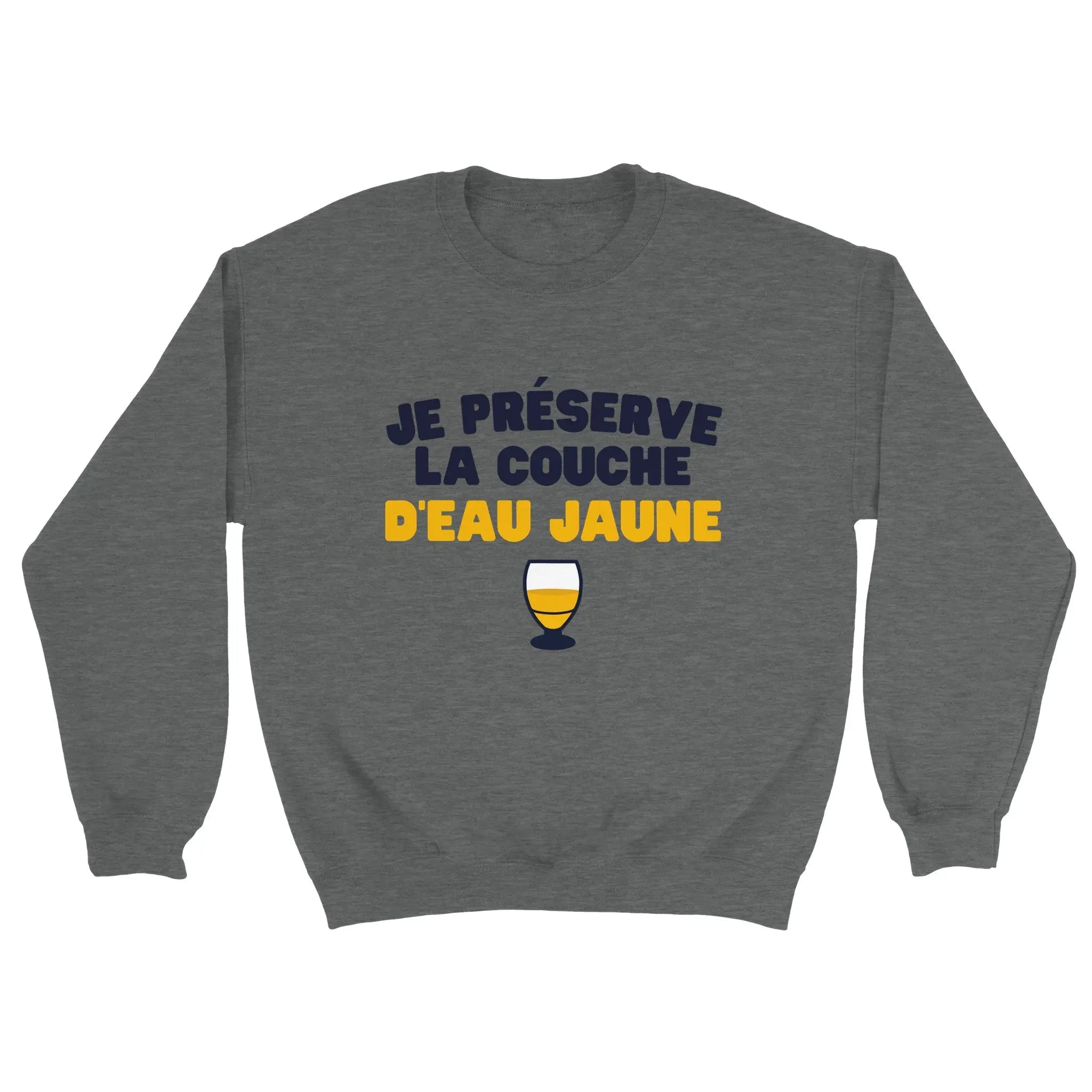 Sweat pastis "Je préserve la couche d'eau jaune" | Mixte French Humour