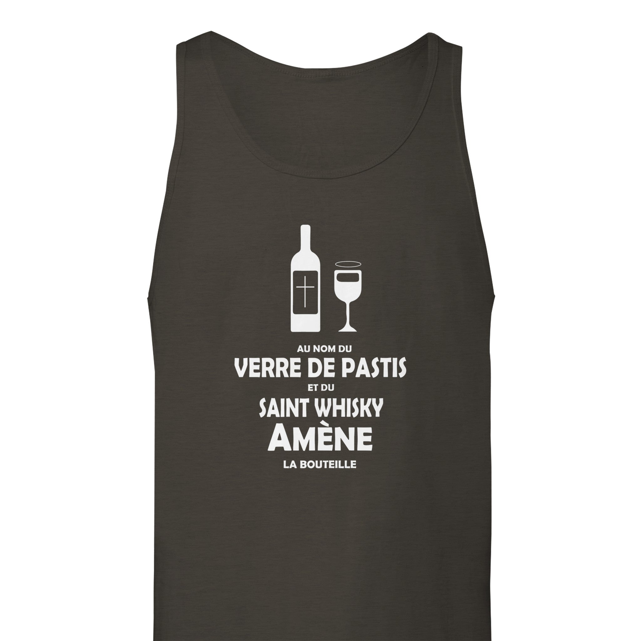 Débardeur Pastis "Au nom du verre de pastis et du saint whisky amène la bouteille" | Mixte French Humour