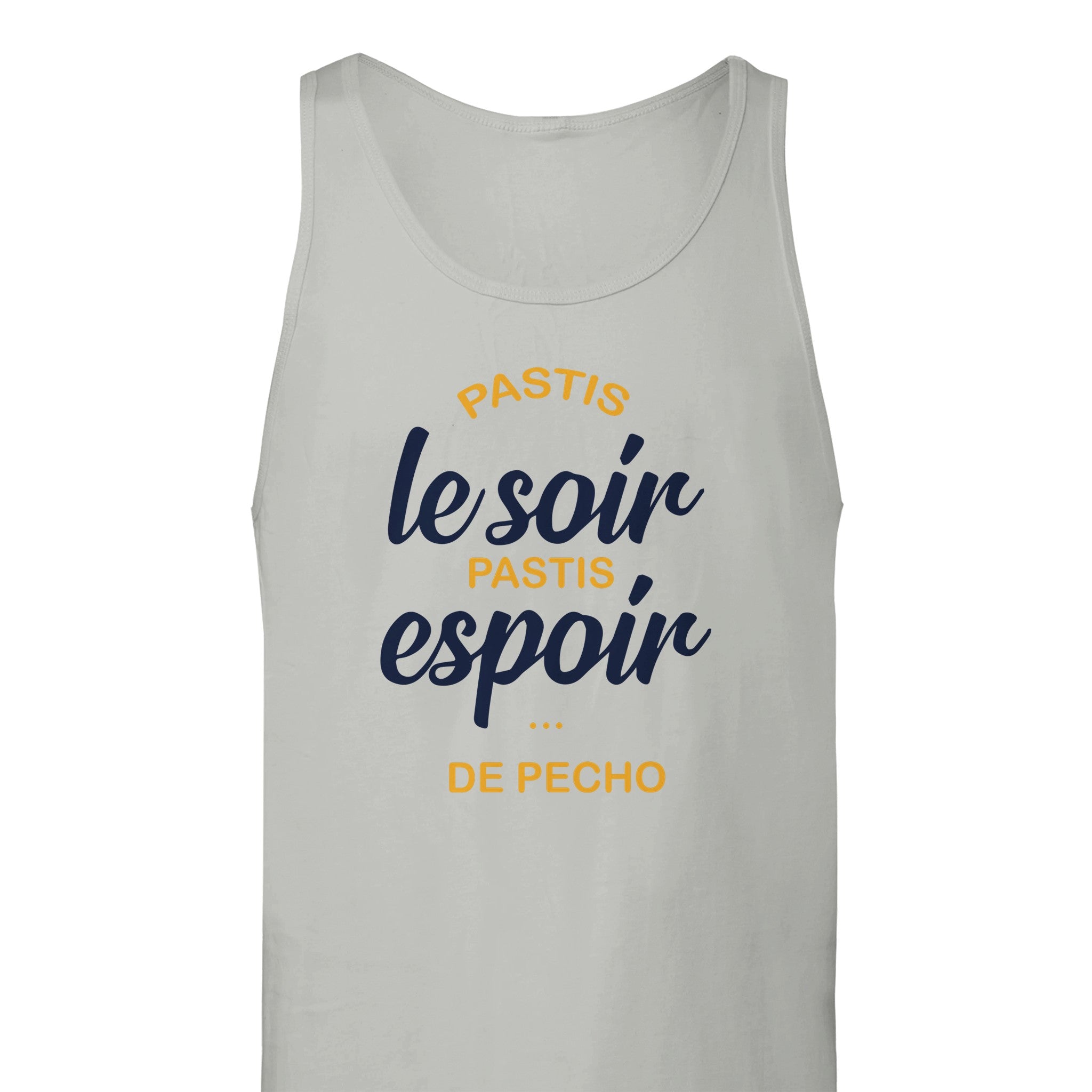 Débardeur Pastis "Pastis le soir pastis espoir de pécho" | Mixte French Humour