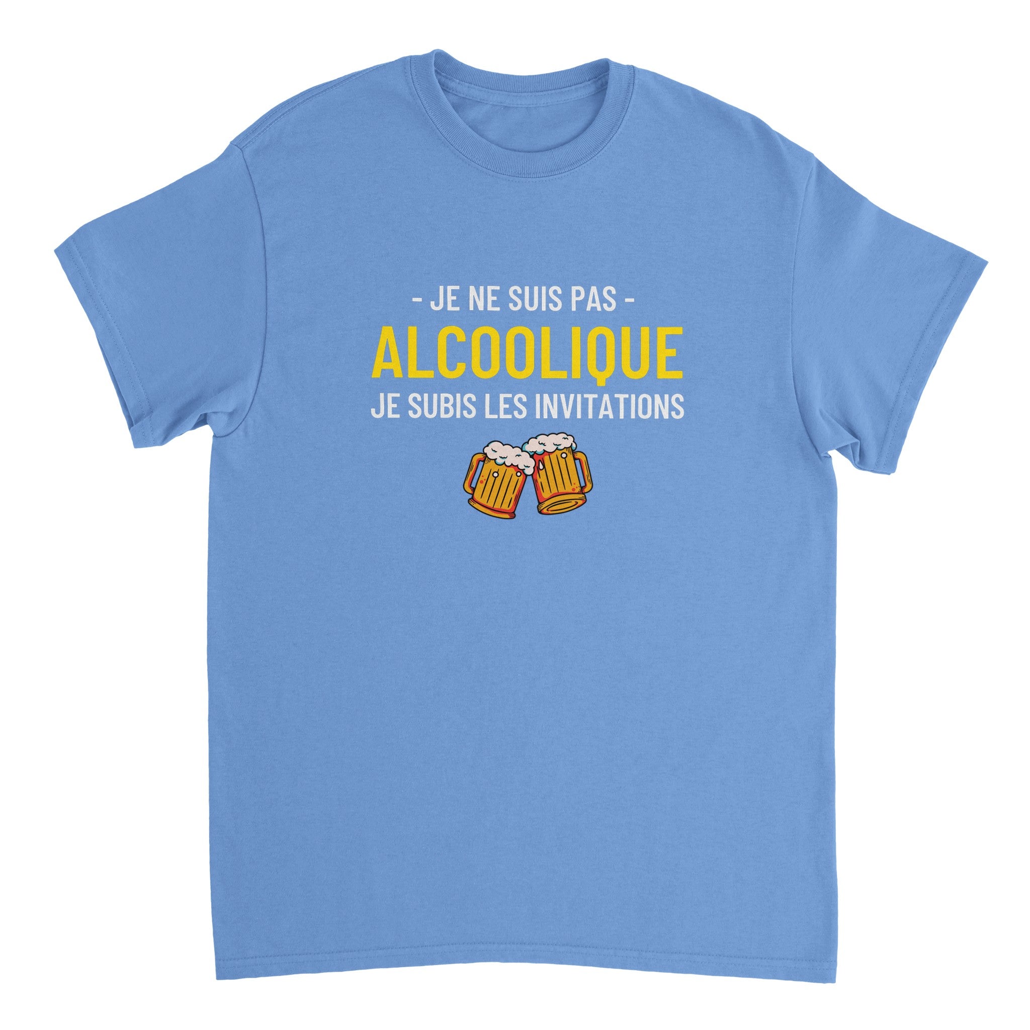T-shirt Apéro "Je ne suis pas alcoolique je subis les invitations" | Mixte French Humour