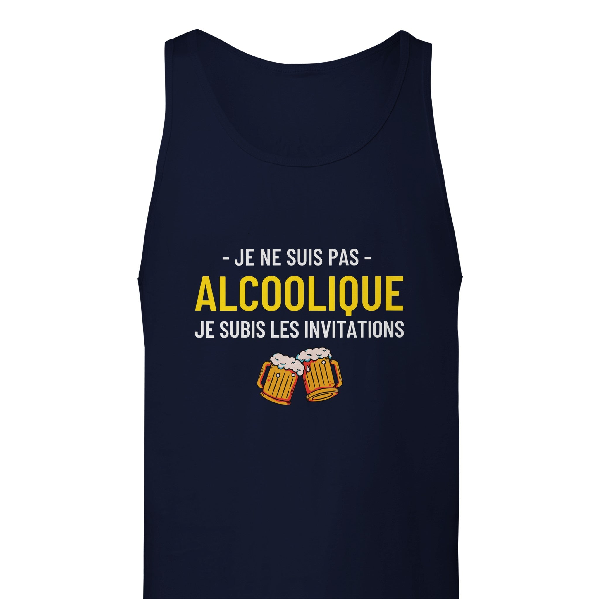 Débardeur Apéro "Je ne suis pas alcoolique je subis les invitations" | Mixte French Humour