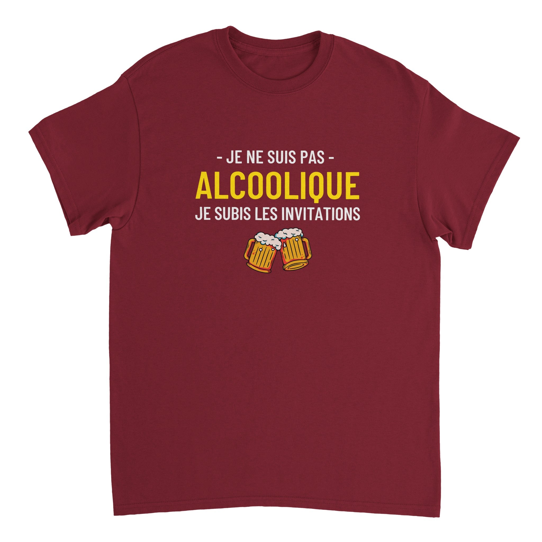 T-shirt Apéro "Je ne suis pas alcoolique je subis les invitations" | Mixte French Humour