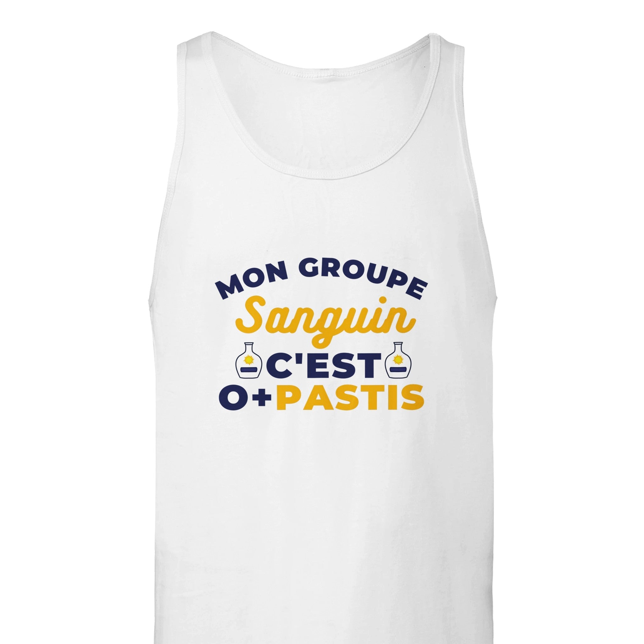Débardeur Pastis "Mon groupe sanguin c'est O+Pastis" | Mixte French Humour