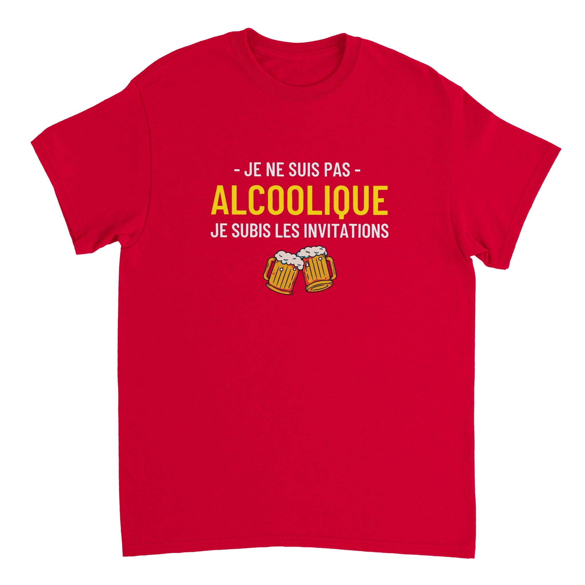 T-shirt Apéro "Je ne suis pas alcoolique je subis les invitations" | Mixte French Humour