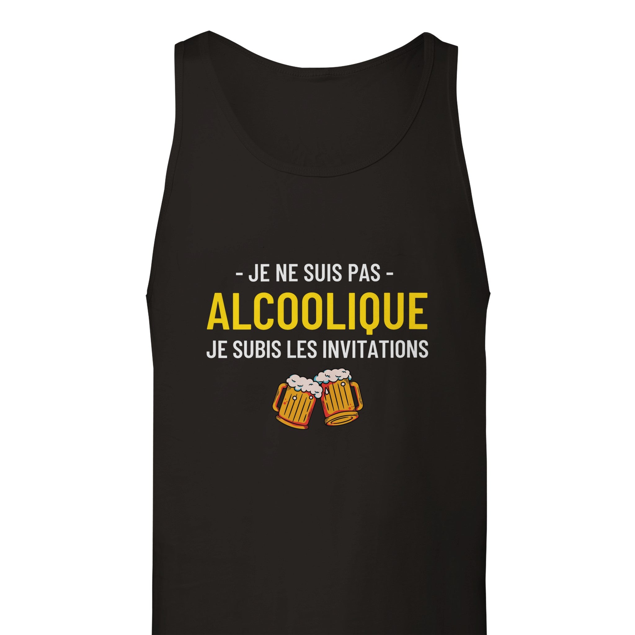 Débardeur Apéro "Je ne suis pas alcoolique je subis les invitations" | Mixte French Humour