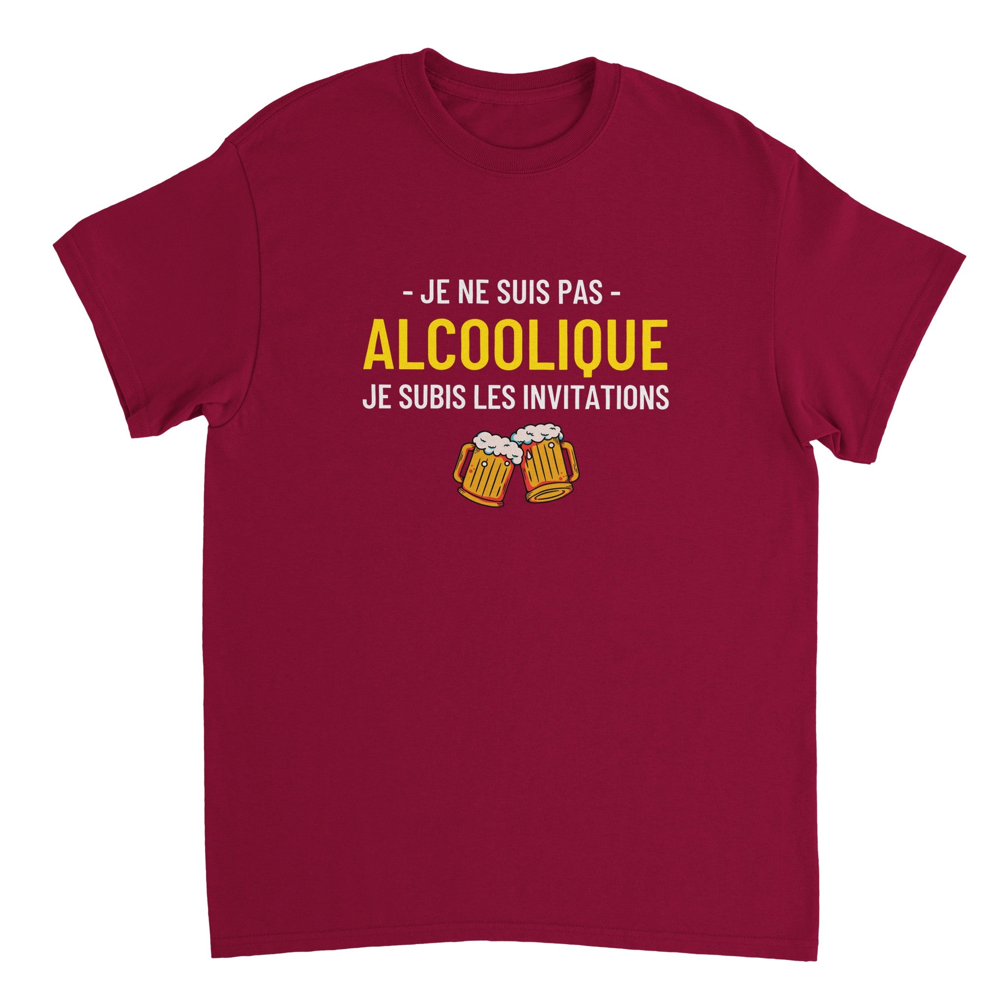 T-shirt Apéro "Je ne suis pas alcoolique je subis les invitations" | Mixte French Humour