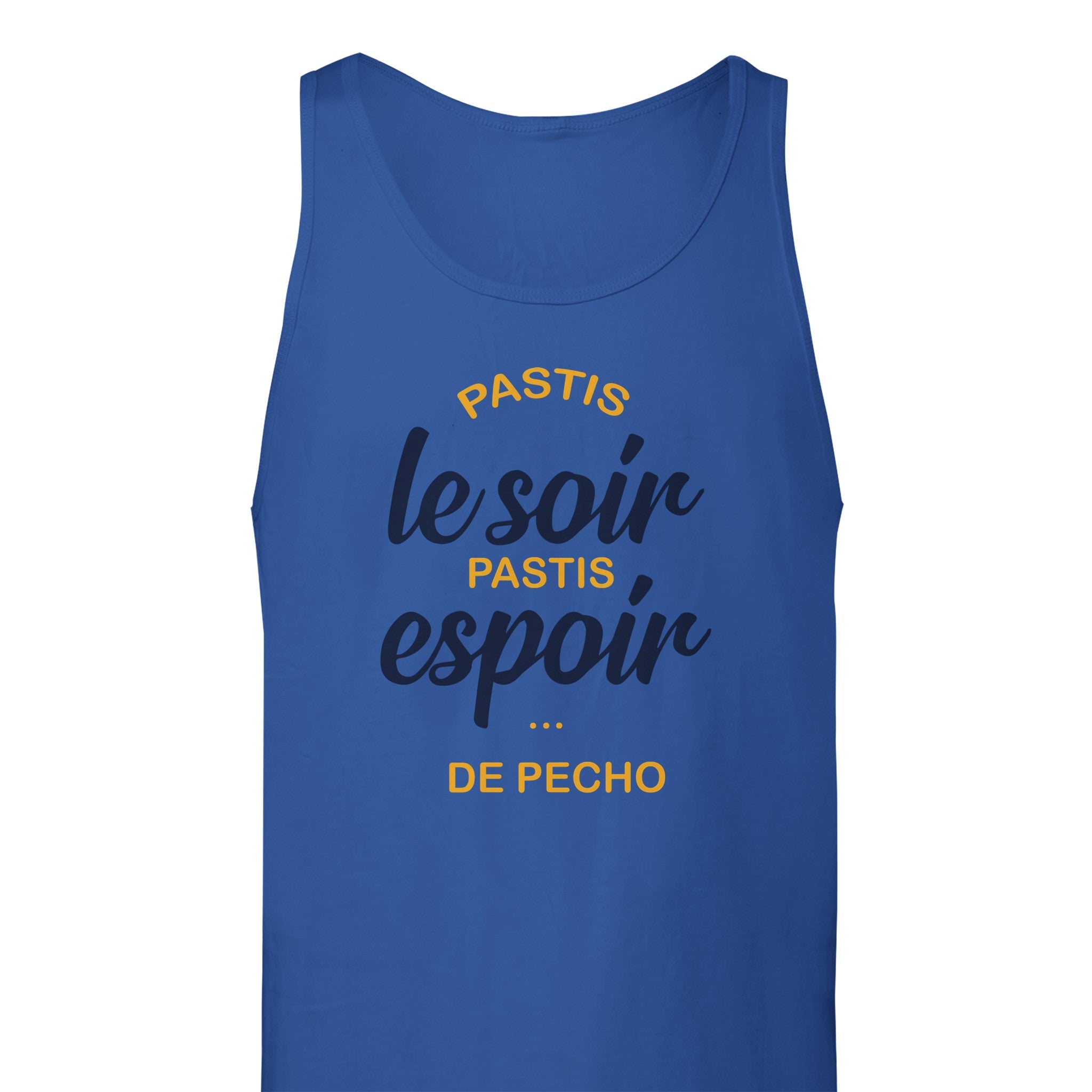Débardeur Pastis "Pastis le soir pastis espoir de pécho" | Mixte French Humour