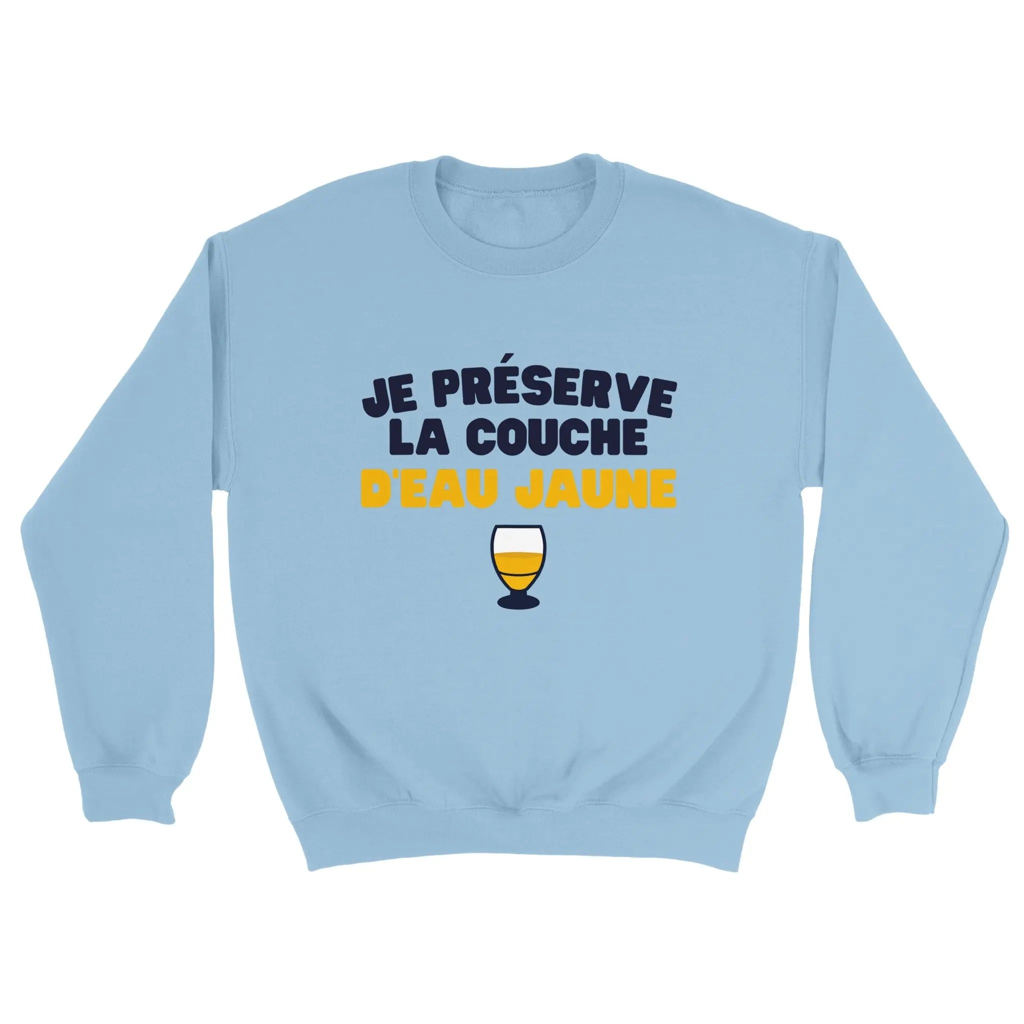 Sweat pastis "Je préserve la couche d'eau jaune" | Mixte French Humour