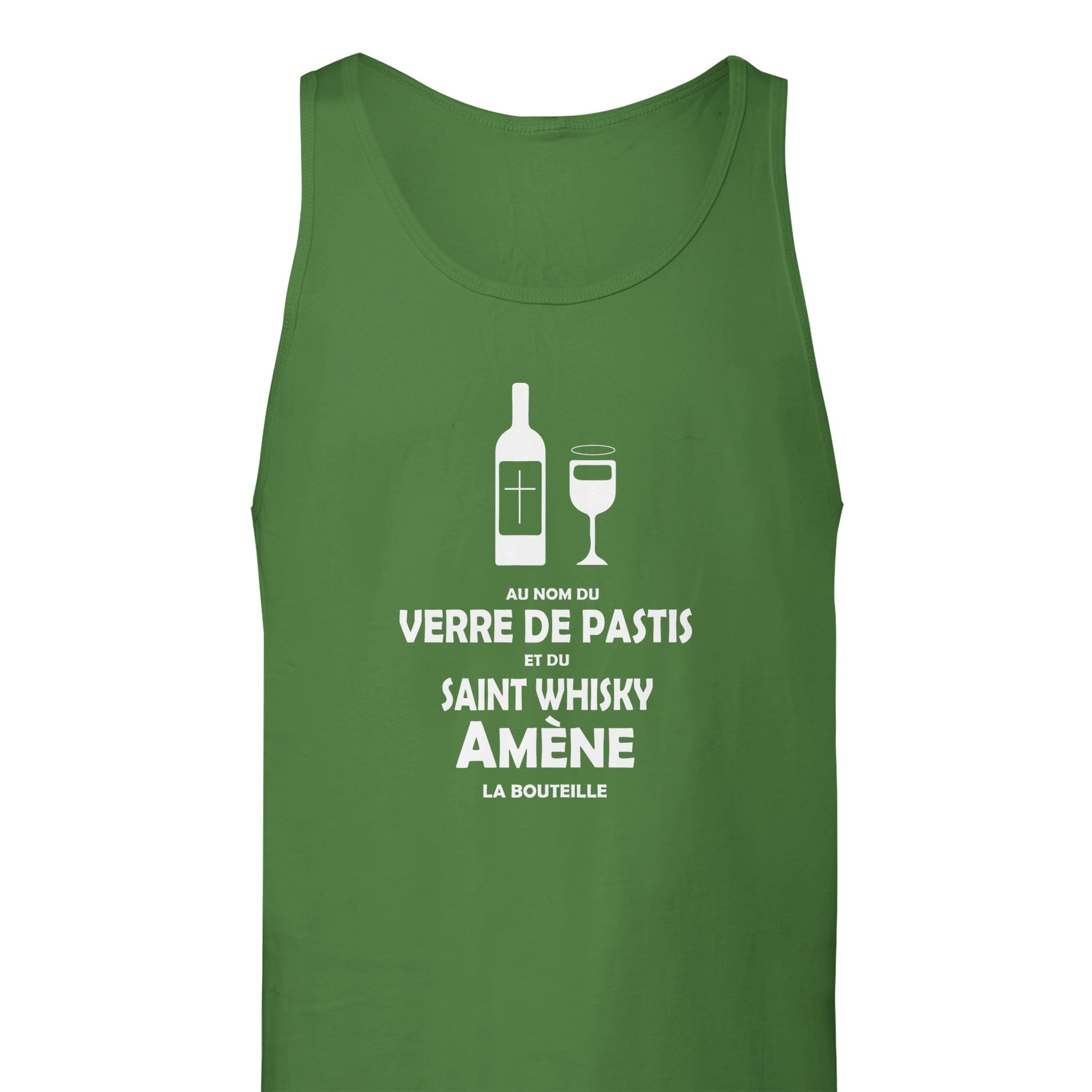 Débardeur Pastis "Au nom du verre de pastis et du saint whisky amène la bouteille" | Mixte French Humour