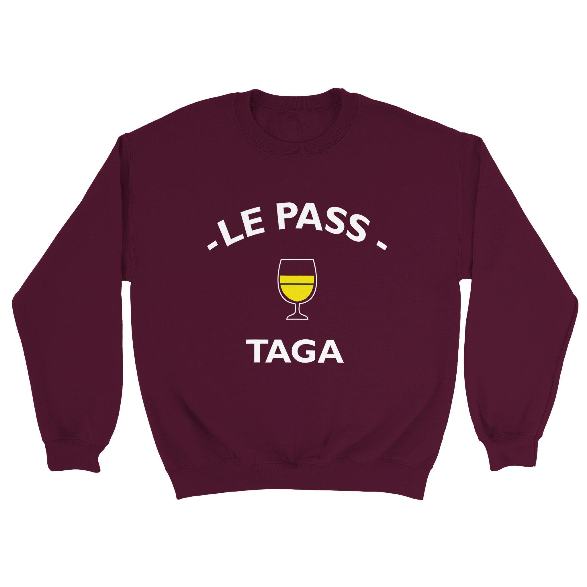 Sweat pastis "Le pass taga" | Mixte French Humour