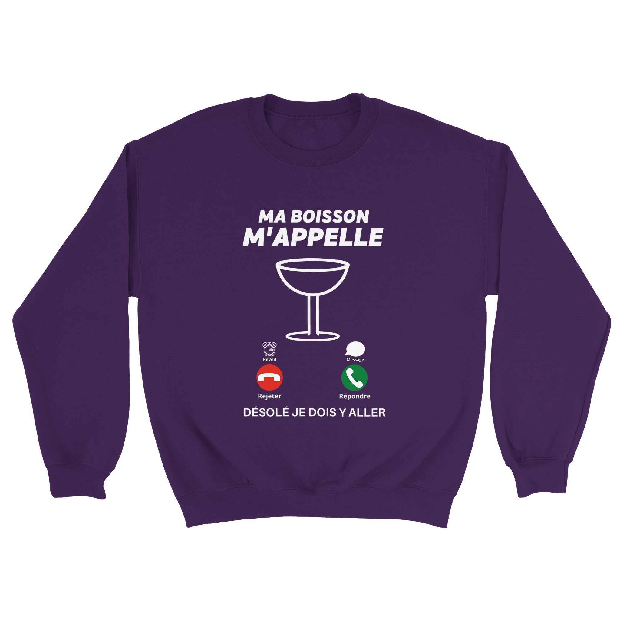 Sweat Apéro "Ma boisson m'appelle" | Mixte French Humour