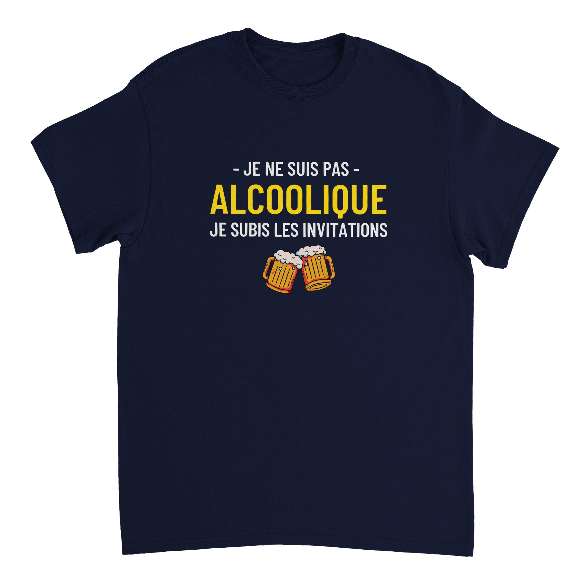T-shirt Apéro "Je ne suis pas alcoolique je subis les invitations" | Mixte French Humour