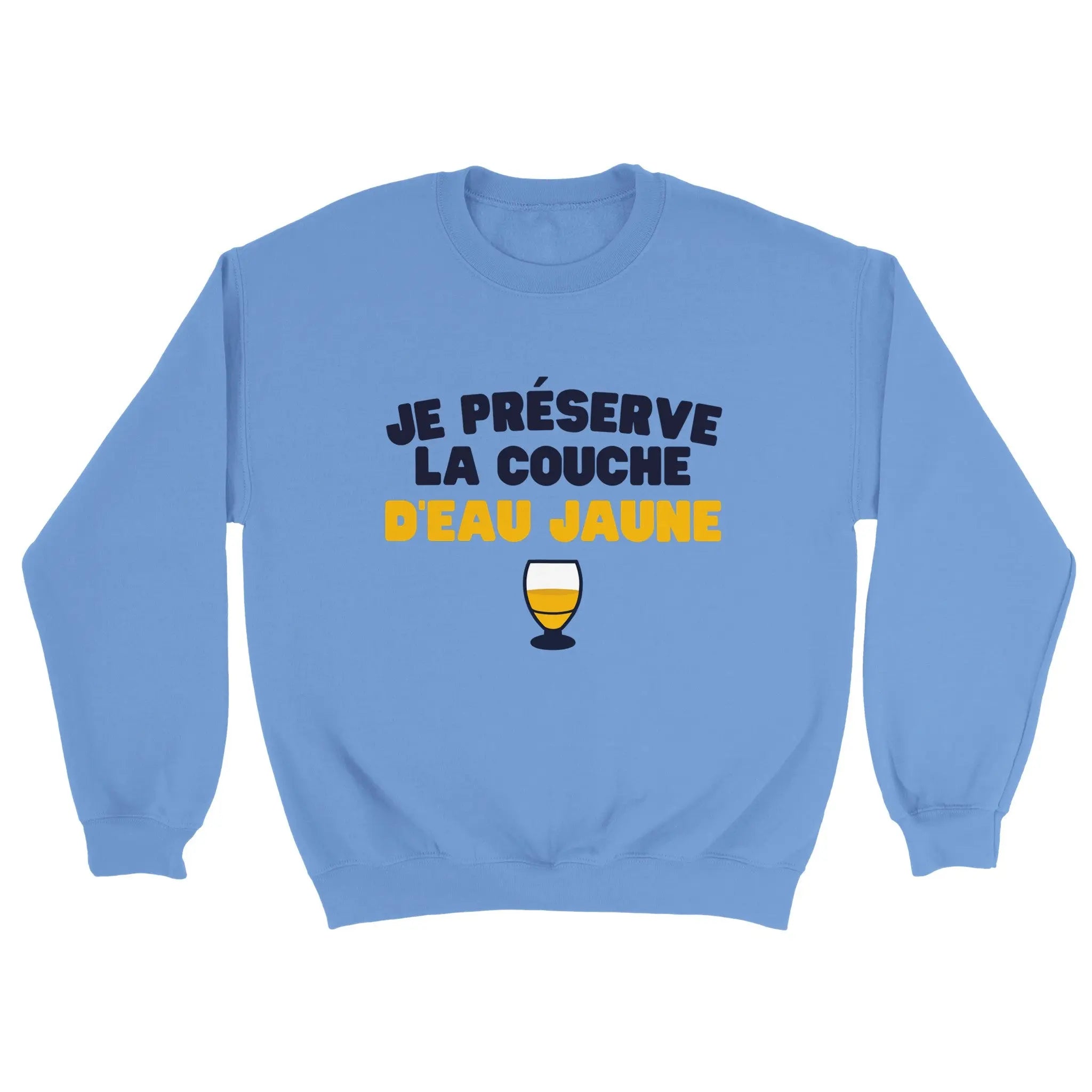 Sweat pastis "Je préserve la couche d'eau jaune" | Mixte French Humour