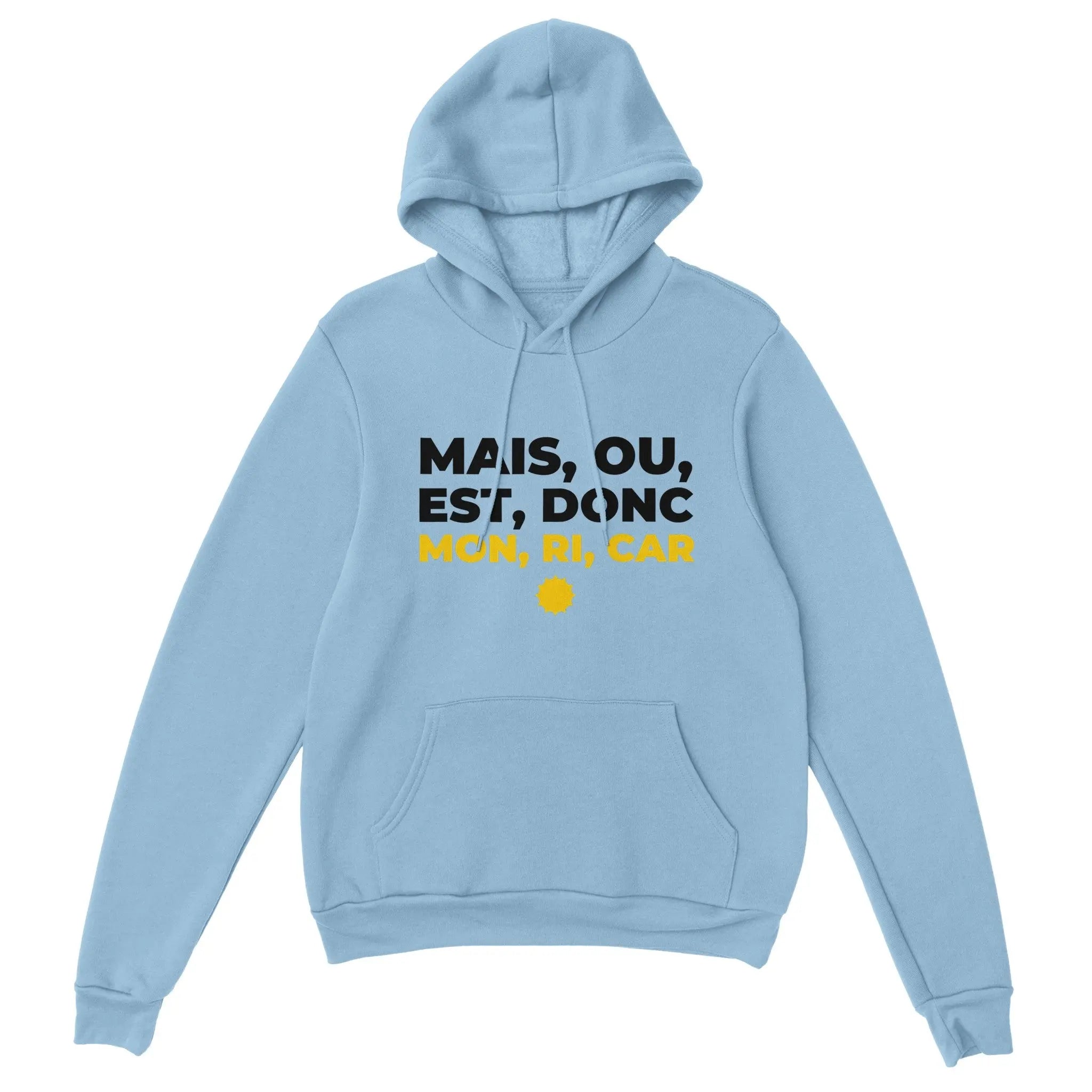 Sweat à capuche pastis "Mais ou est donc mon ri car" | Mixte French Humour