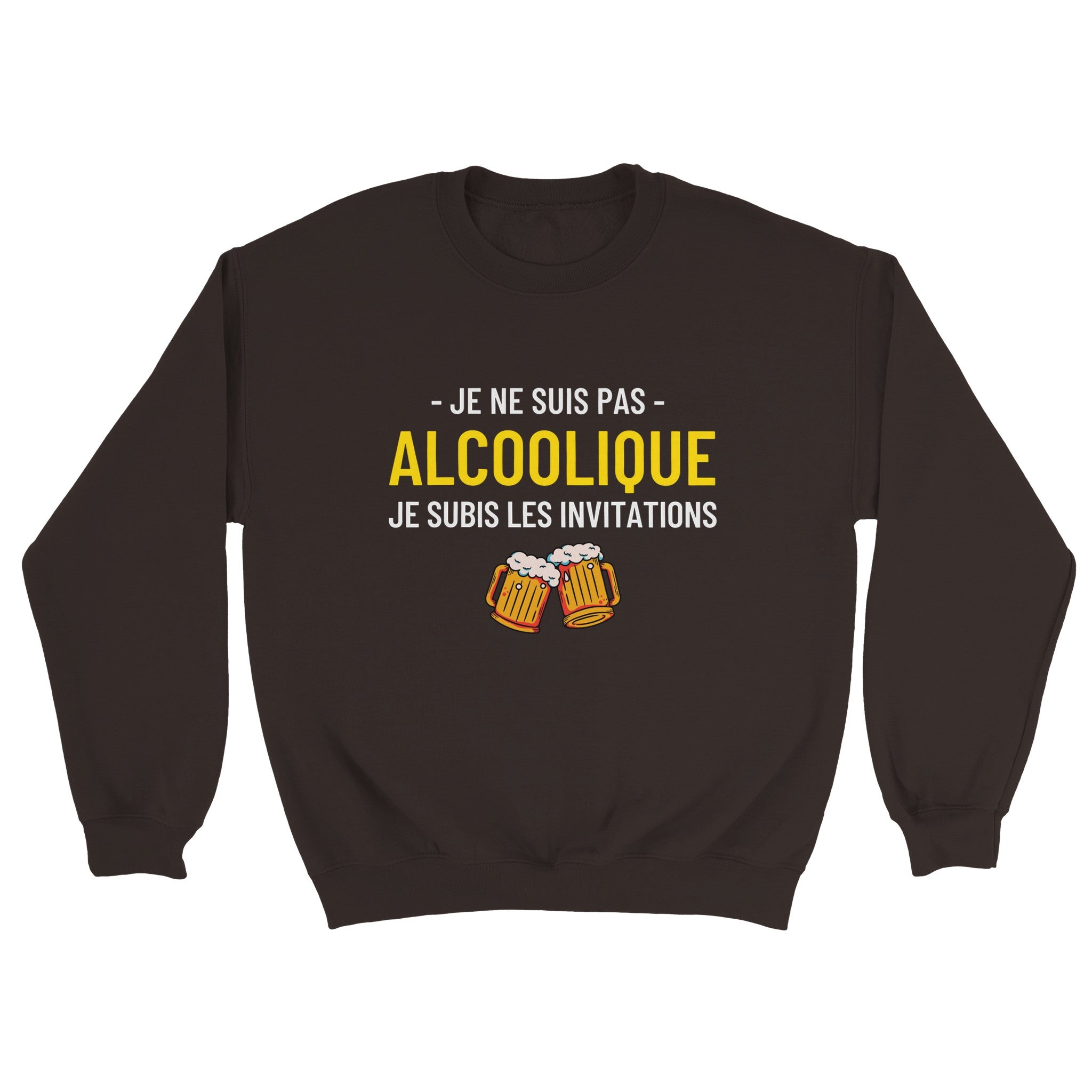 Sweat Apéro "Je ne suis pas alcoolique je subis les invitations" | Mixte French Humour