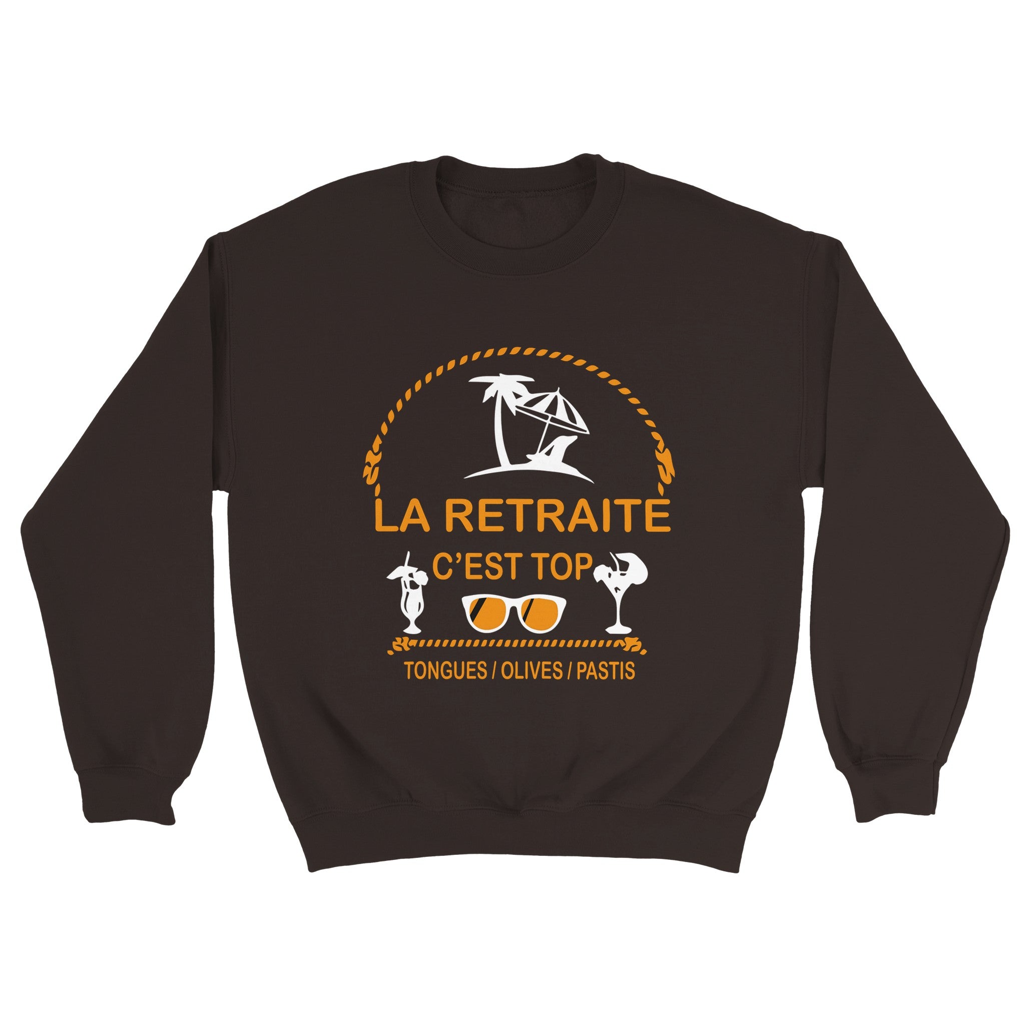 Sweat pastis "La retraite c'est top, tongues, olives, pastis" | Mixte French Humour