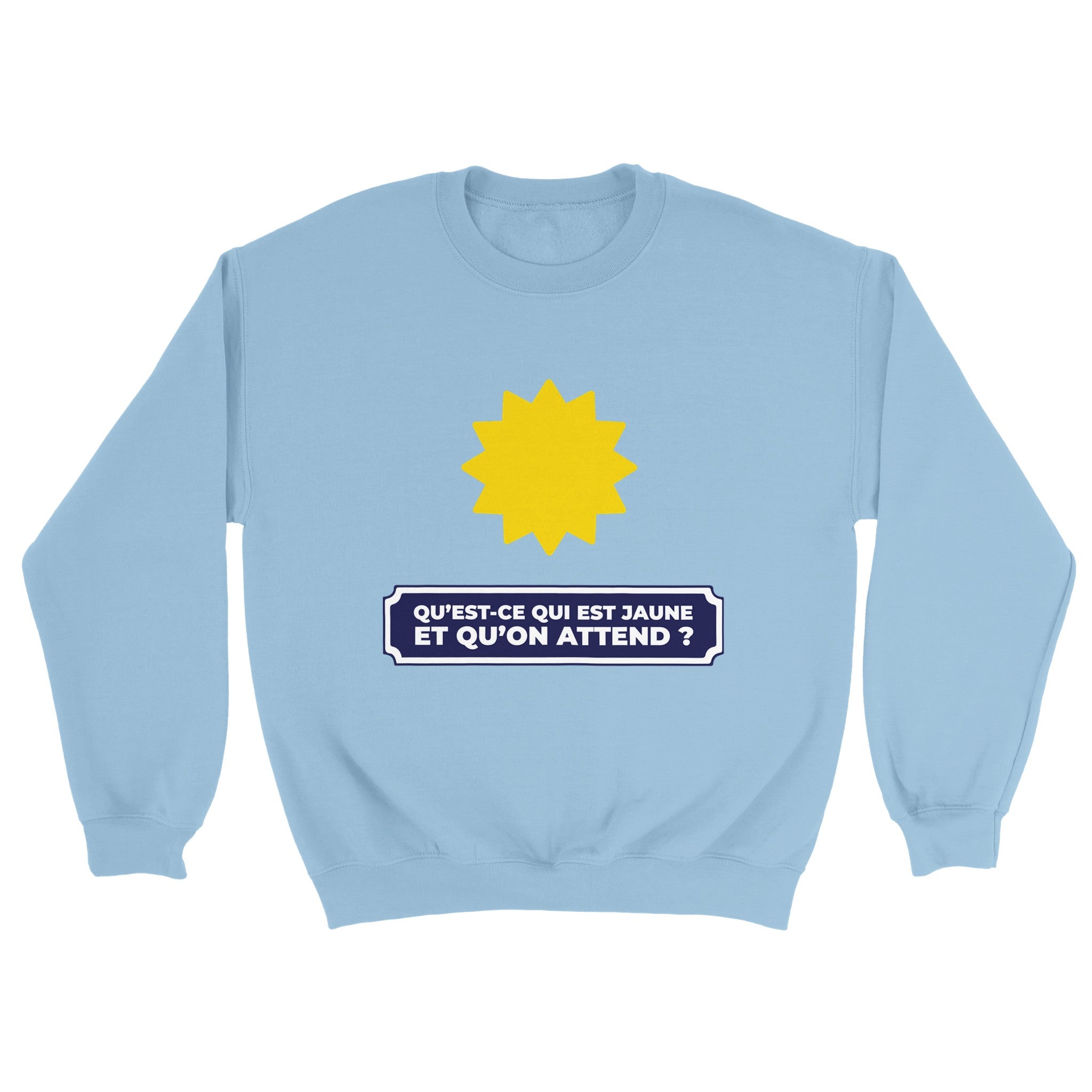 Sweat pastis "Qu'est ce qui est jaune et qu'on attend ?" | Mixte.