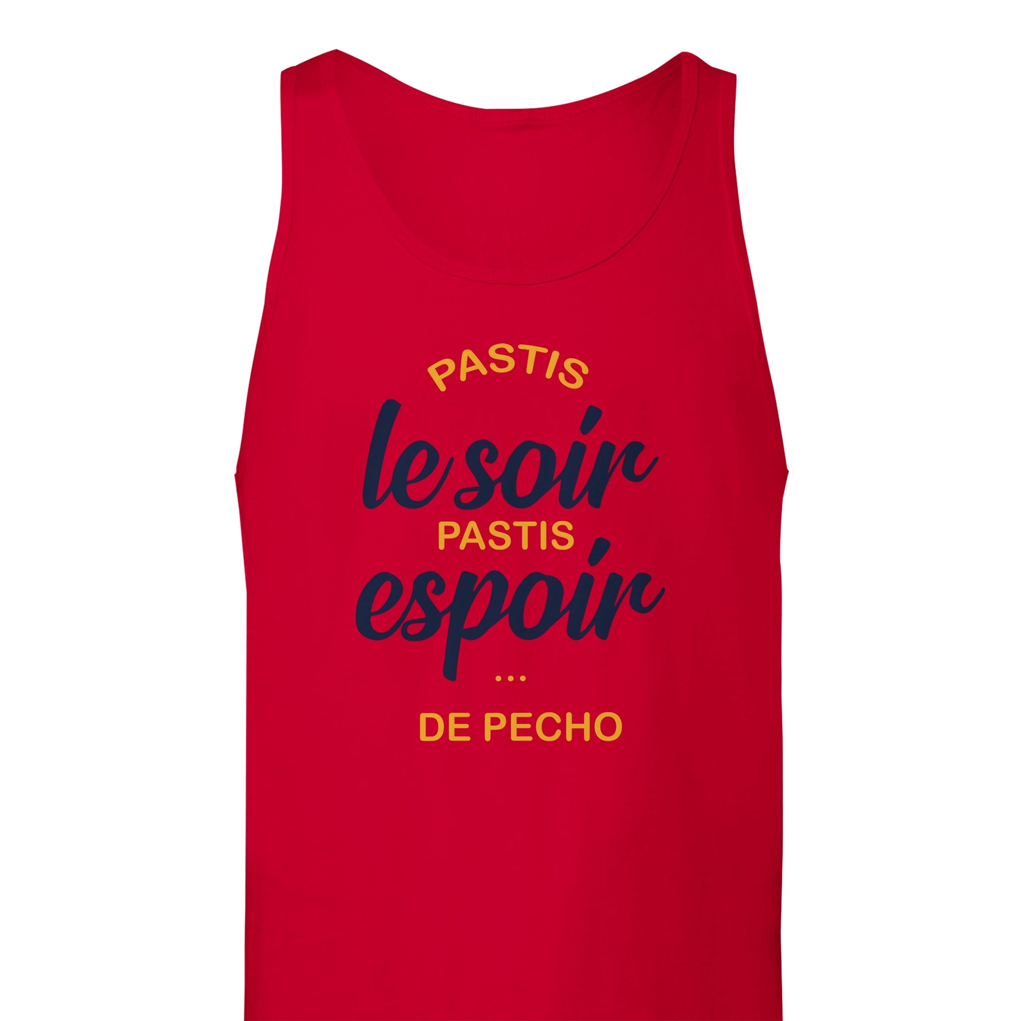 Débardeur Pastis "Pastis le soir pastis espoir de pécho" | Mixte French Humour