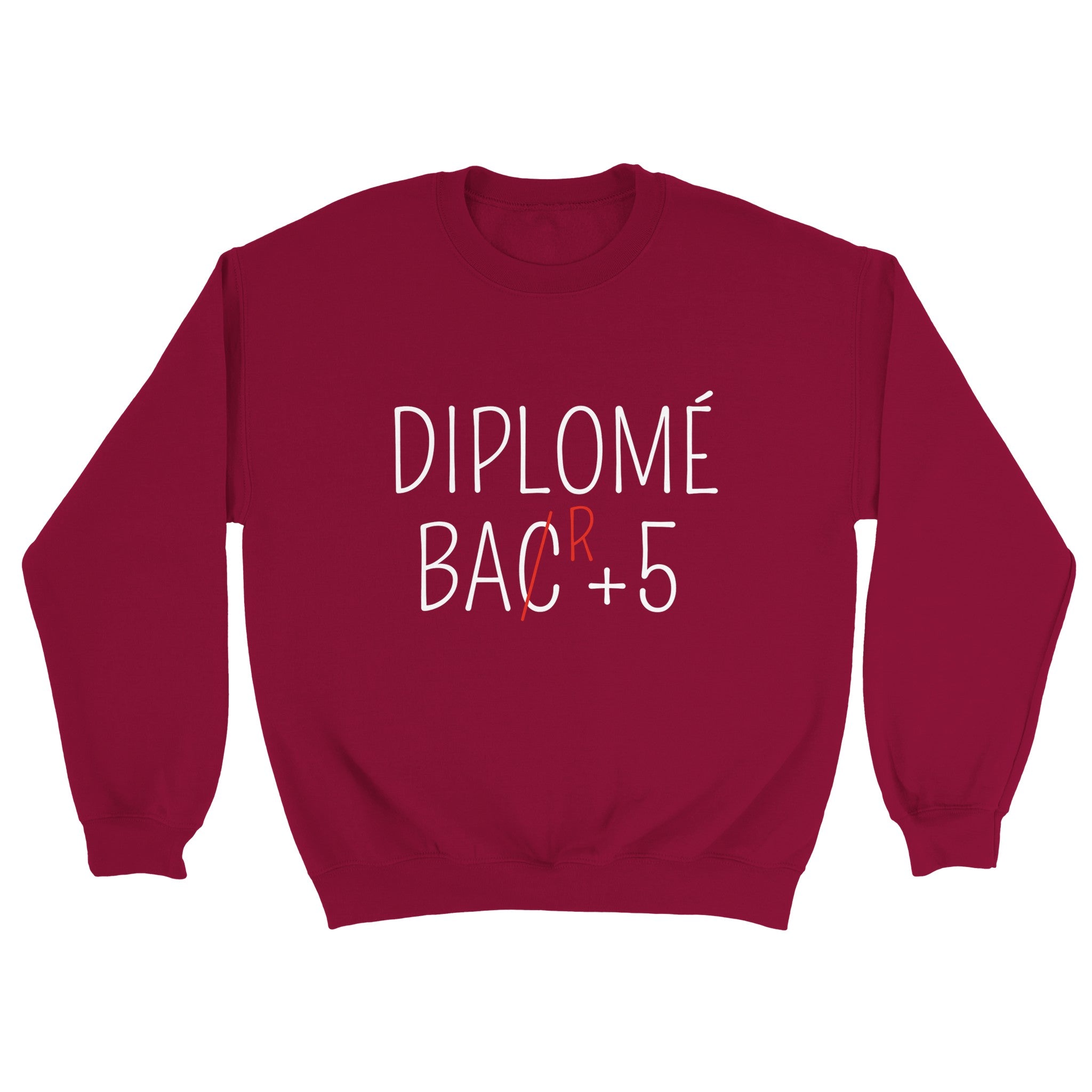 Sweat Apéro "Diplômé Bar+5" | Mixte French Humour
