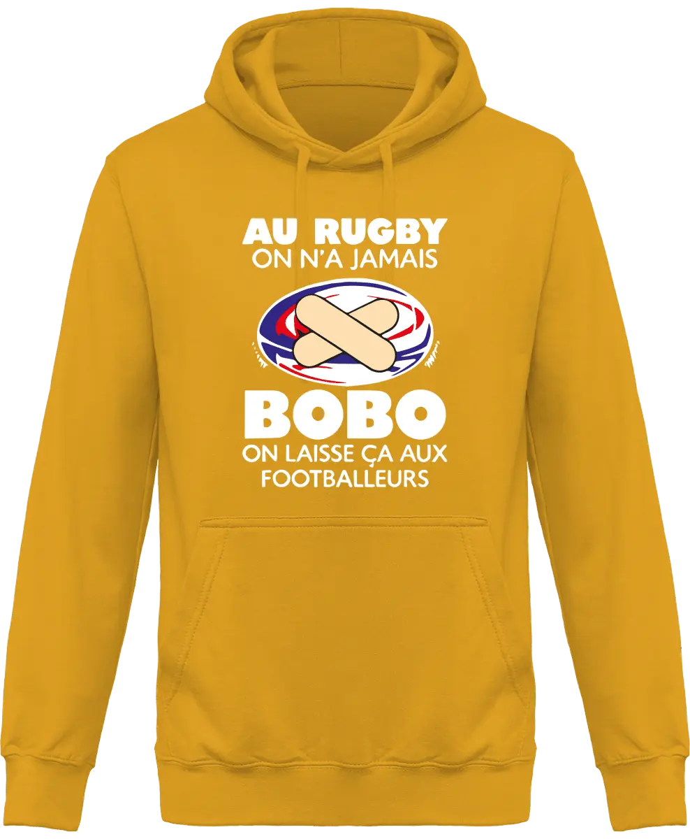 Sweat à capuche Rugby "Au rugby on n'a jamais bobo on laisse ça aux footballeurs" | Mixte - French Humour
