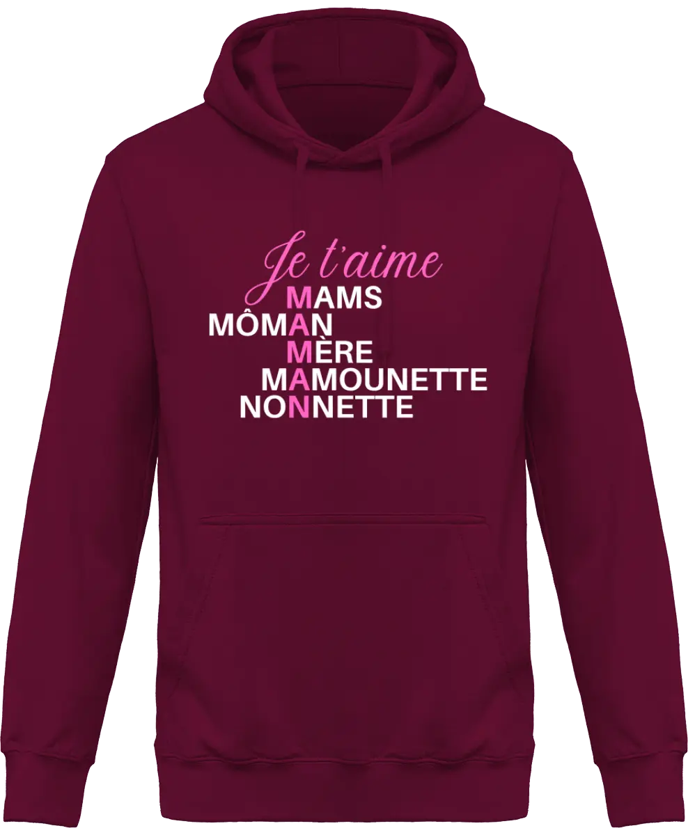 Sweat à capuche maman "Je t'aime maman" | Mixte - French Humour
