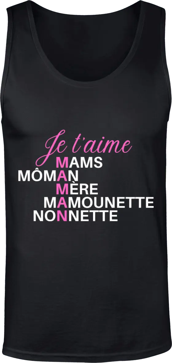 Débardeur maman "Je t'aime maman" | Mixte - French Humour