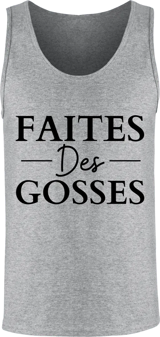 Débardeur maman "Faites des gosses" | Mixte - French Humour