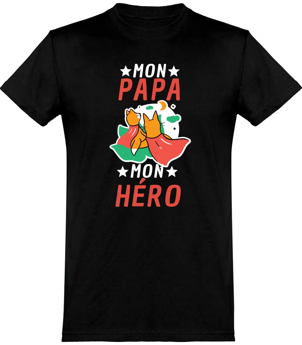 T-shirt papa "Mon papa mon héro" | Mixte - French Humour