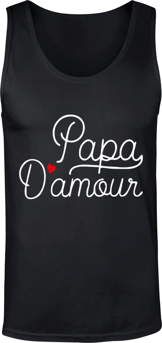 Débardeur papa "papa d'amour" | Mixte - French Humour
