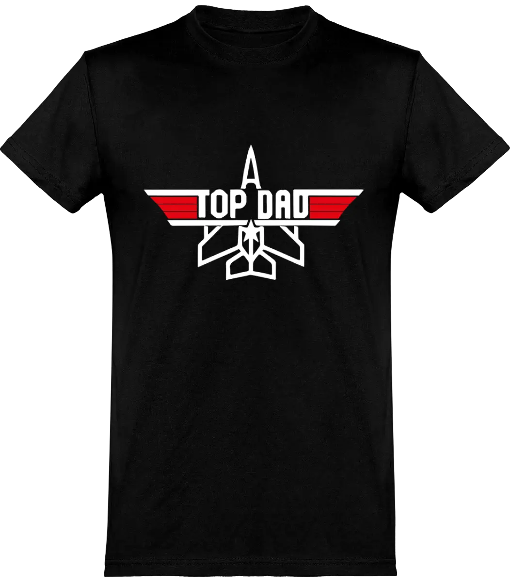 T-shirt papa "Top Dad" | Mixte - French Humour