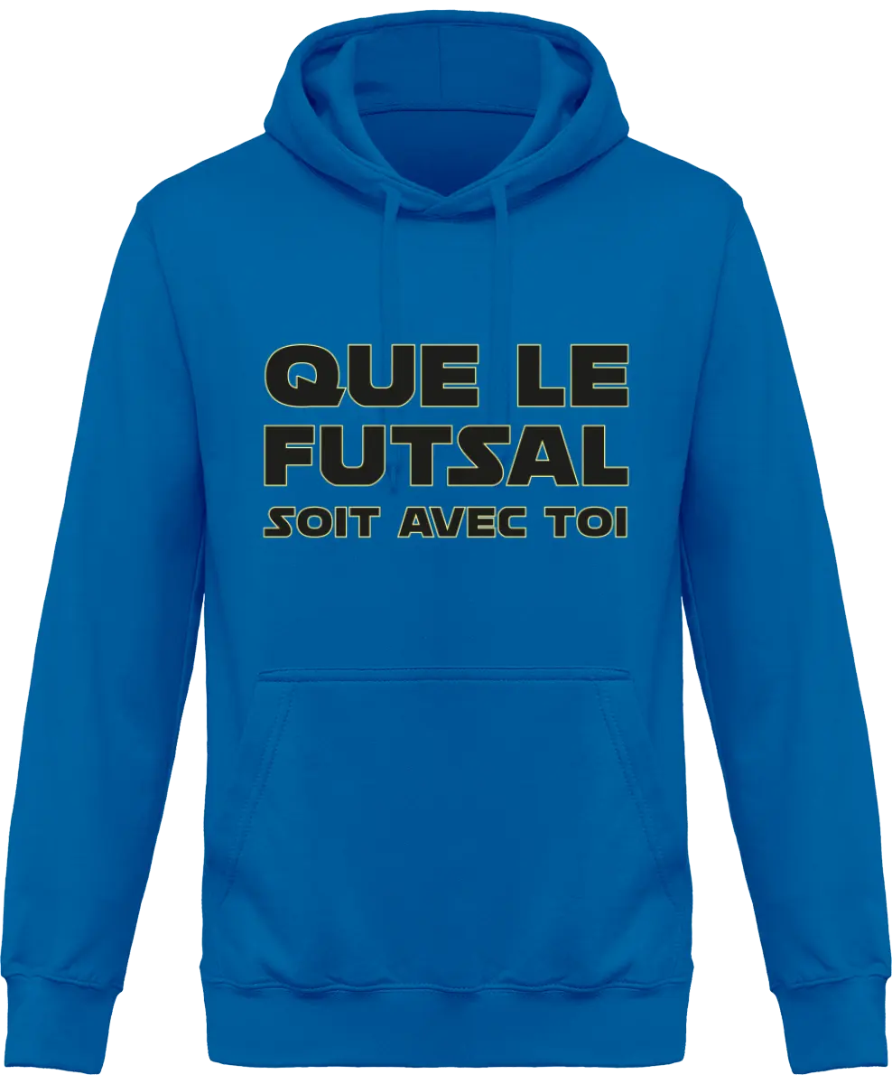 Sweat à capuche Foot "Que le futsal soit avec toi" | Mixte - French Humour