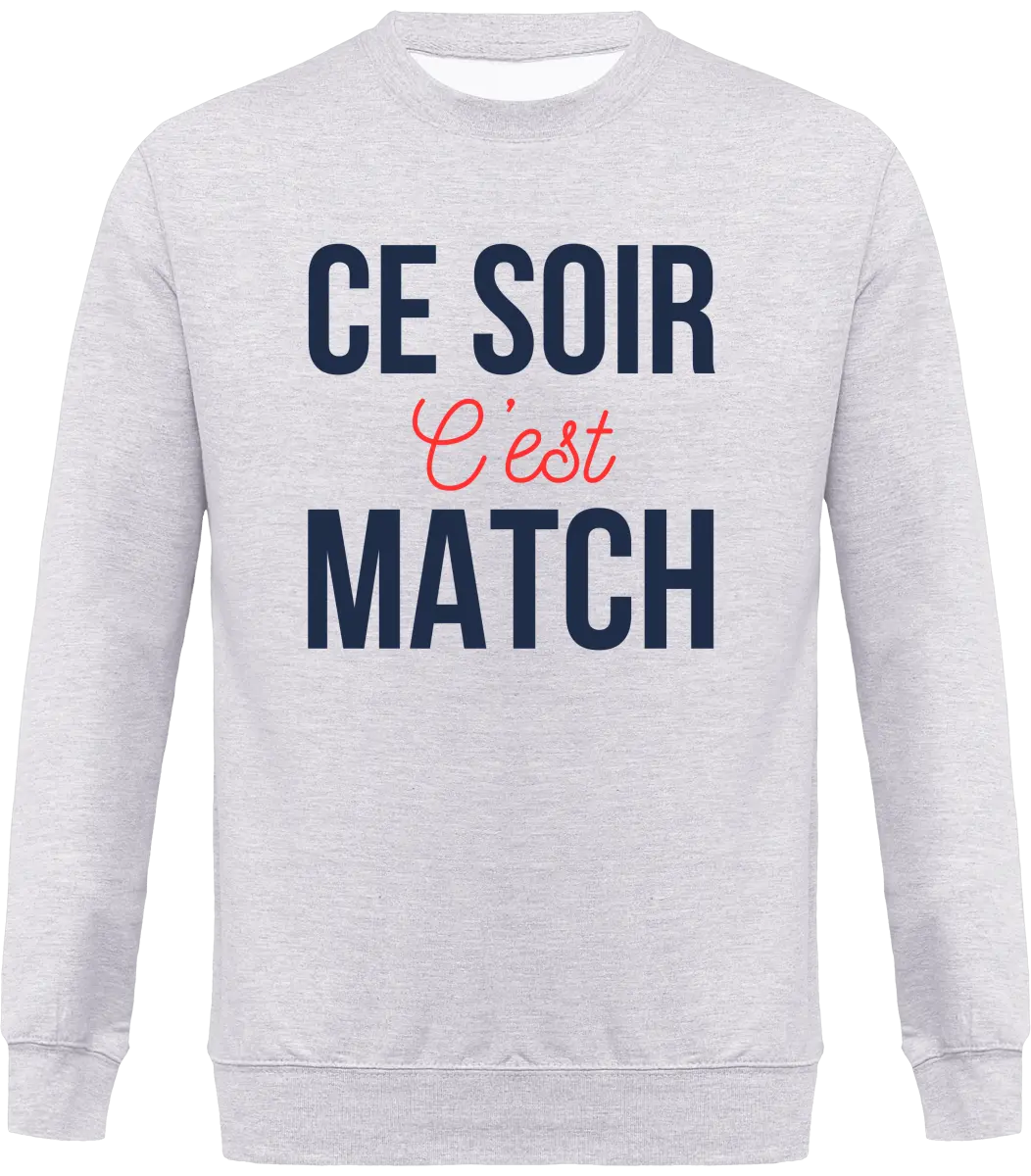 Sweat Foot "Ce soir c'est match" | Mixte - French Humour