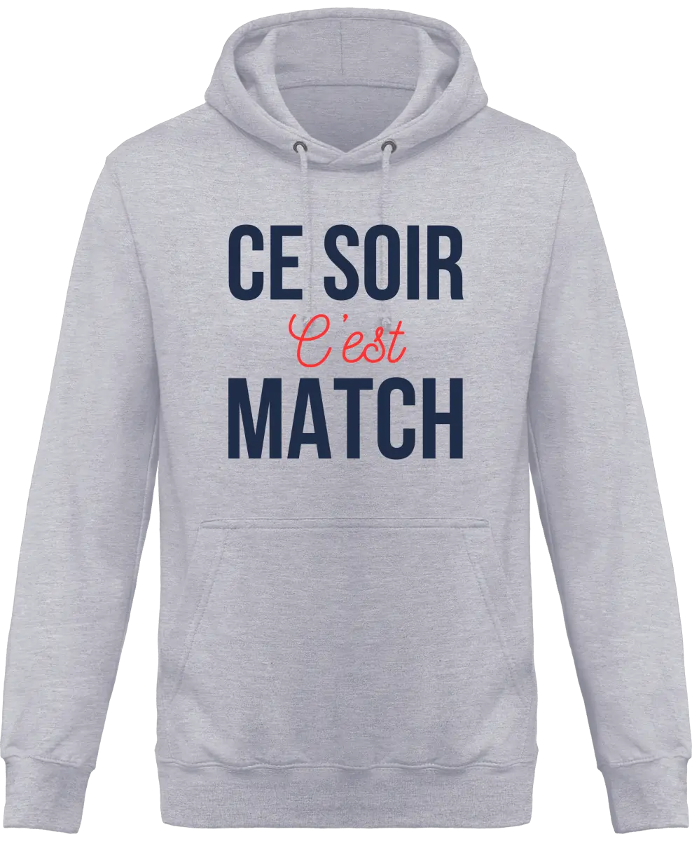 Sweat à capuche Foot "Ce soir c'est match" | Mixte - French Humour