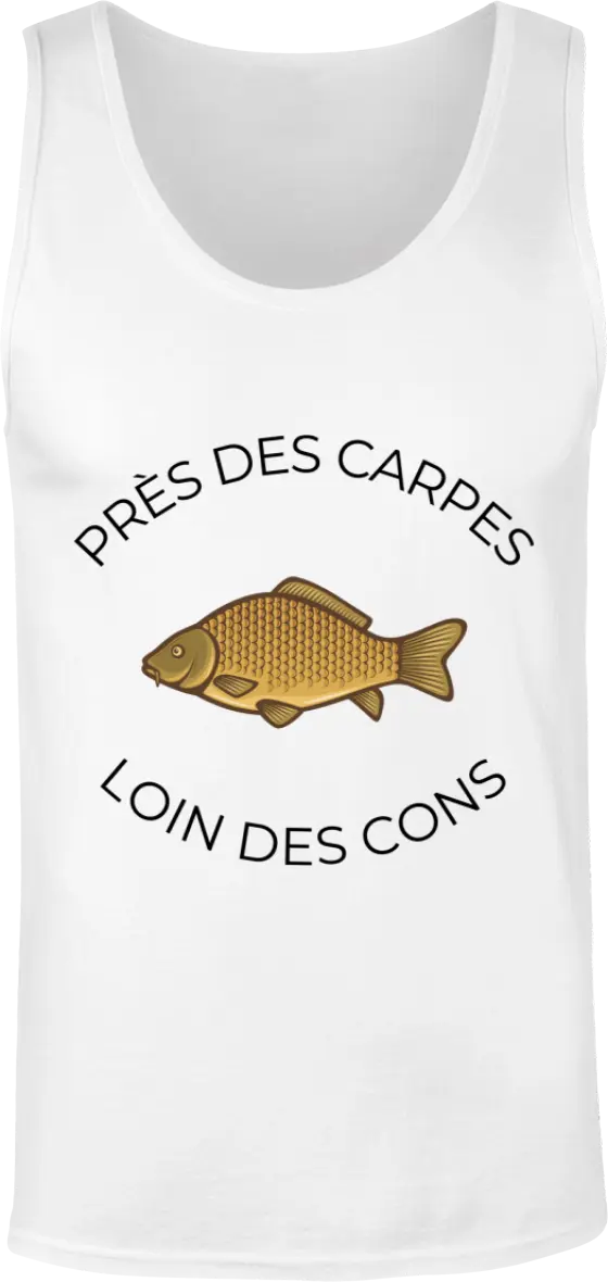 Débardeur pêcheur "Près des carpes loin des cons" | Mixte - French Humour