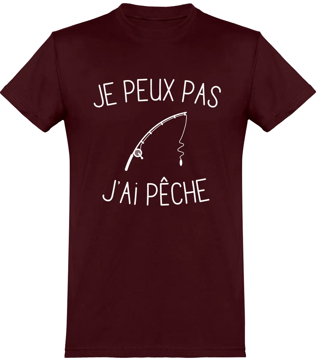 T-shirt pêcheur "Je peux pas j'ai pêche" | Mixte - French Humour