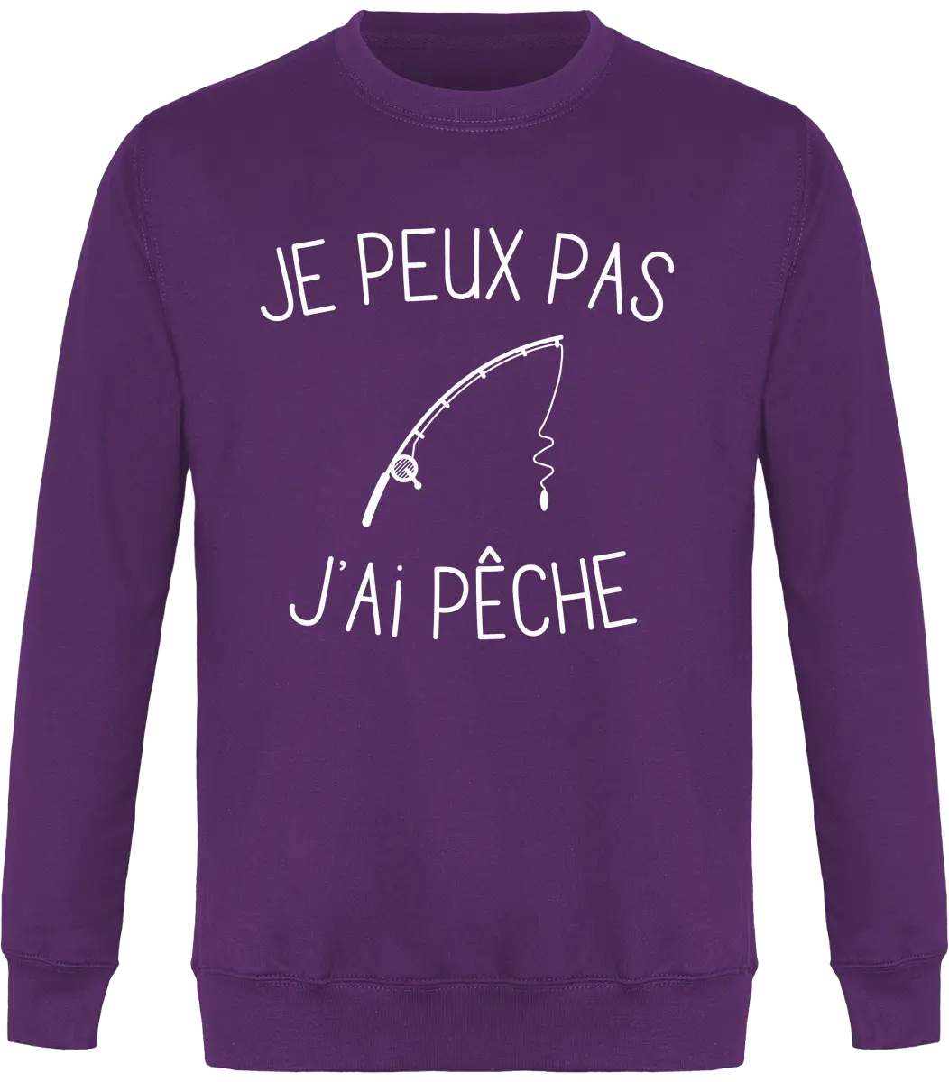 Sweat pêcheur "Je peux pas j'ai pêche" | Mixte - French Humour