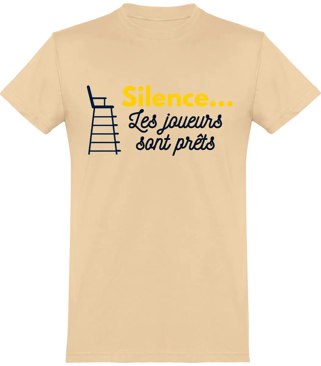 T-shirt Tennis "Silence les joueurs sont prêts " | Mixte - French Humour