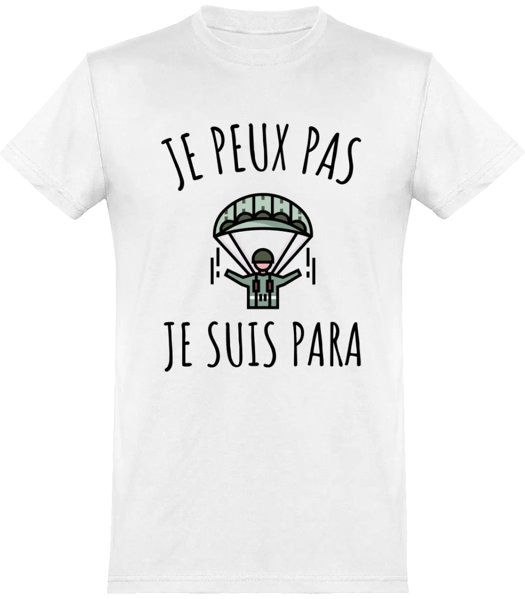 T-shirt Militaire "Je peux pas je suis para" | Mixte - French Humour