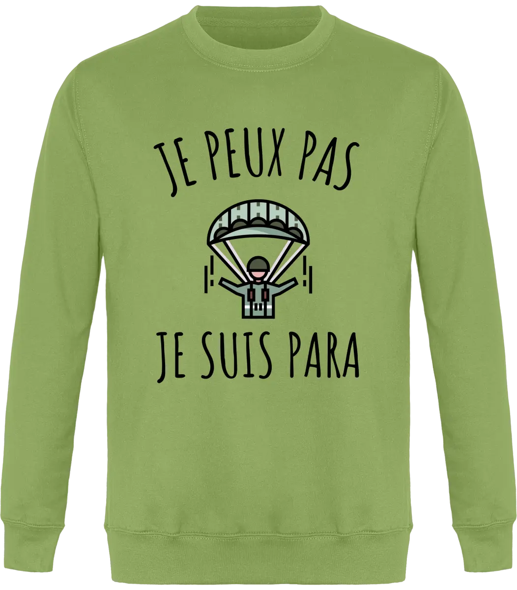 Sweat Militaire "Je peux pas je suis para" | Mixte - French Humour