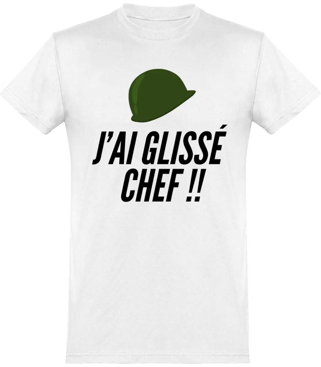 T-shirt Militaire "J'ai glissé chef" | Mixte - French Humour