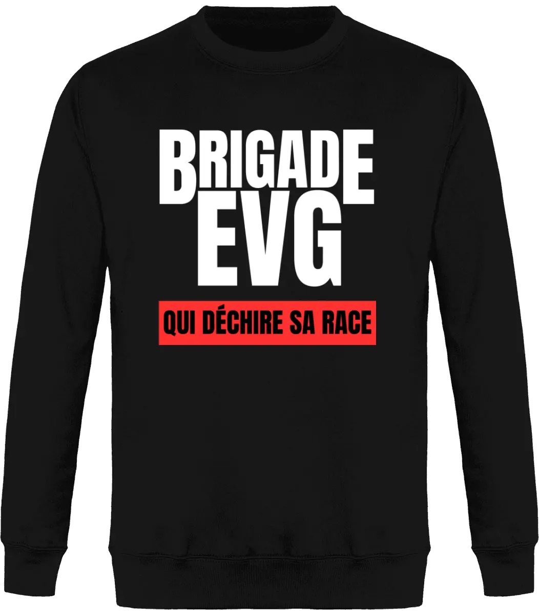 Sweat EVG "Brigade EVG" | Mixte - French Humour