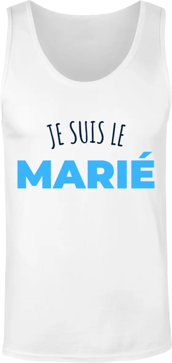 Débardeur EVG "Je suis le marié" | Mixte - French Humour