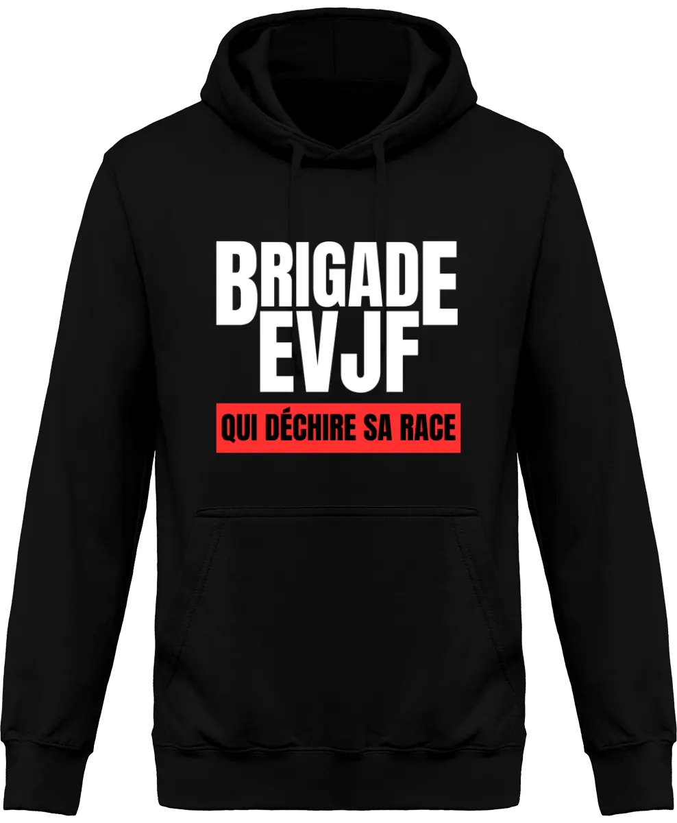 Sweat à capuche EVJF "Brigade EVJF" - French Humour