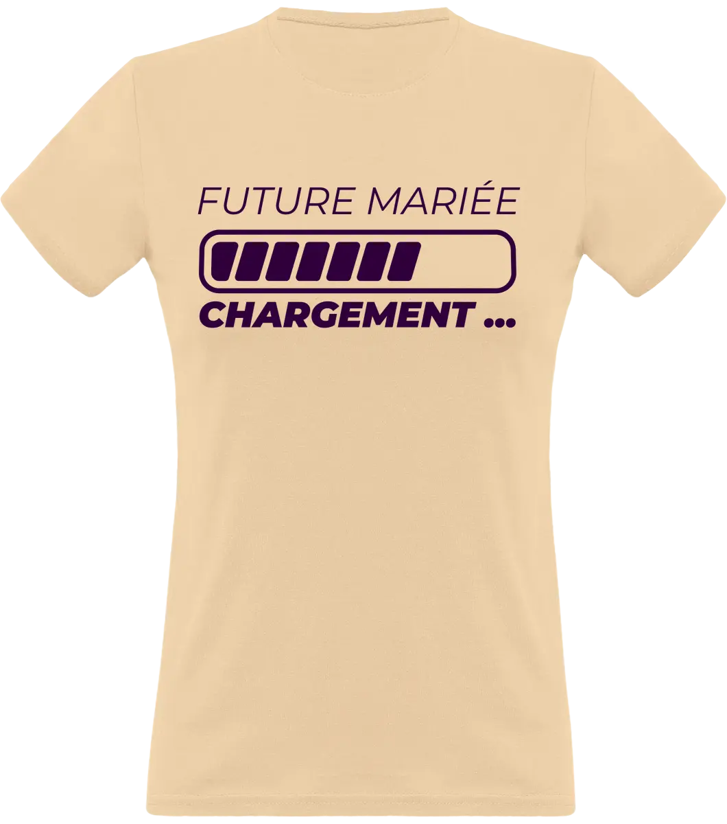 T-shirt EVJF "Future mariée chargement" - French Humour