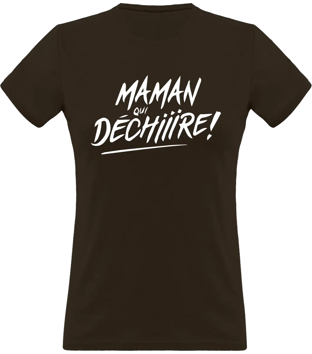 T-shirt maman "Maman qui déchire"