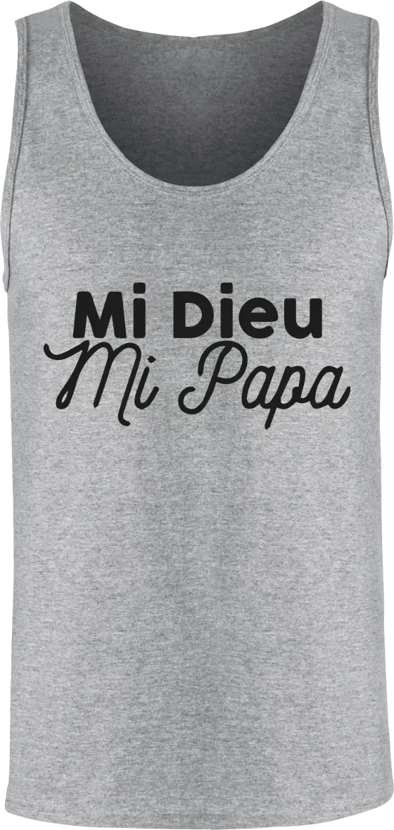 Débardeur papa "Mi dieu Mi papa" | Mixte