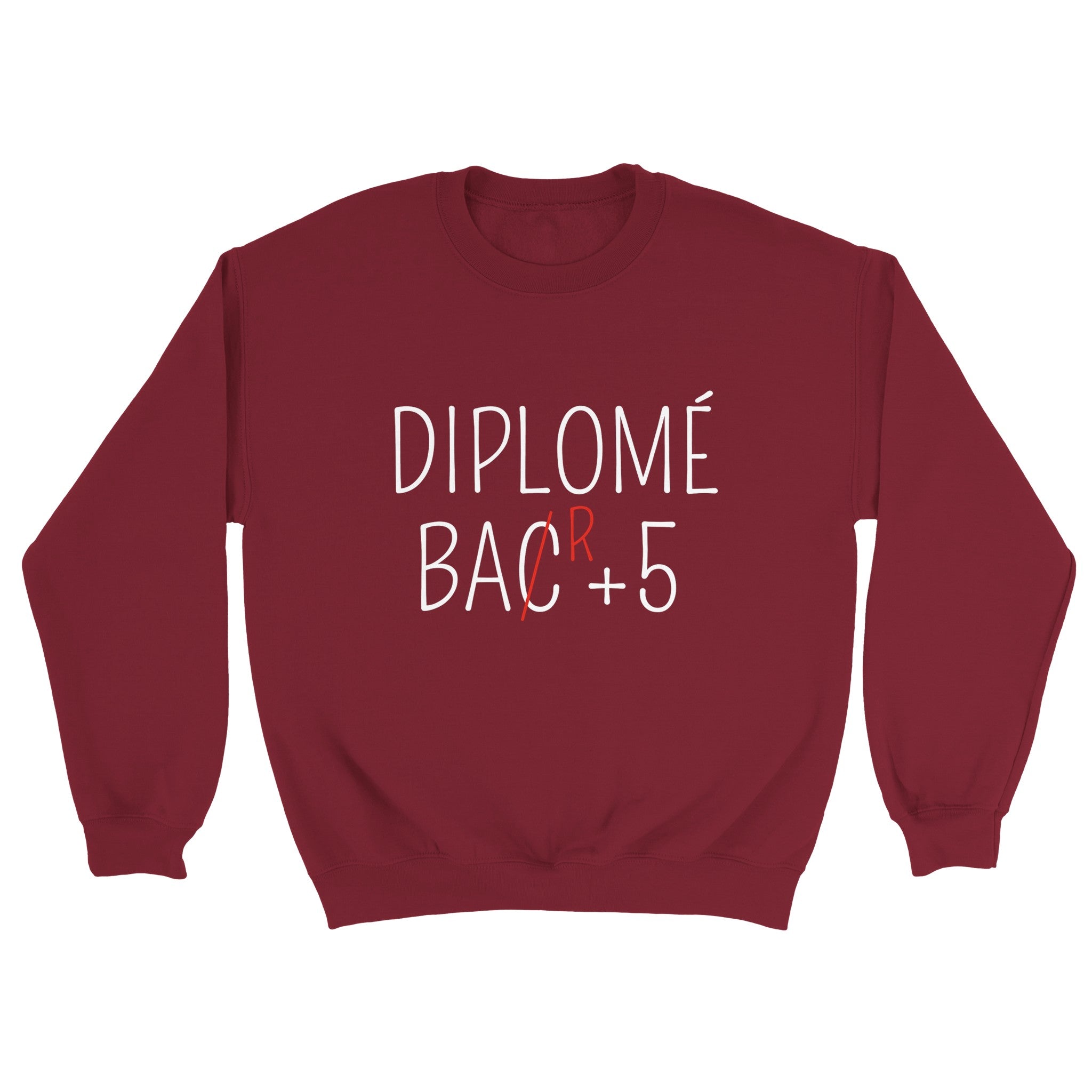 Sweat Apéro "Diplômé Bar+5" | Mixte French Humour