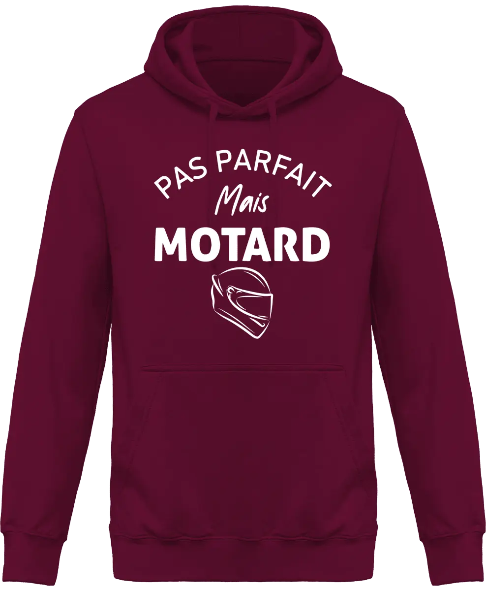Sweat à capuche Motard "Pas parfait mais motard" | Mixte - French Humour