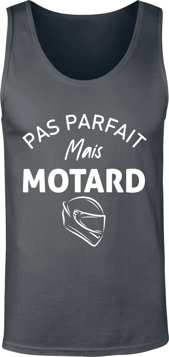 Débardeur Motard "Pas parfait mais motard" | Mixte - French Humour