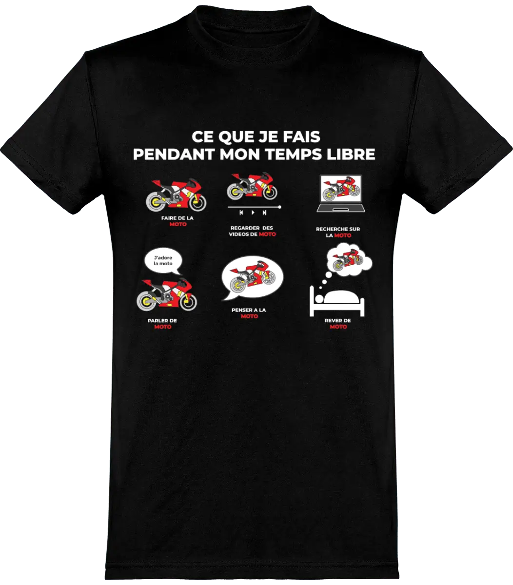 T-shirt Motard "Ce que je fais pendant mon temps libre" | Mixte Éditeur de texte enrichi - French Humour